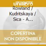 Rowland / Kudritskaya / Sica - A French Connection cd