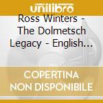 Ross Winters - The Dolmetsch Legacy - English Recorder Music cd