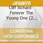 Cliff Richard - Forever The Young One (2 Cd) cd