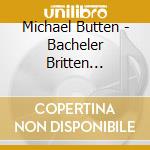 Michael Butten - Bacheler Britten Fricker Mcleod & Rosseter: Night Fancy cd