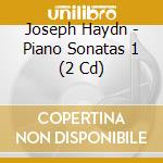 Joseph Haydn - Piano Sonatas 1 (2 Cd) cd