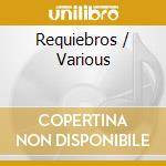 Requiebros / Various cd
