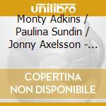 Monty Adkins / Paulina Sundin / Jonny Axelsson - Beyond Pythagoras cd