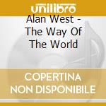 Alan West - The Way Of The World cd