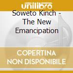 Soweto Kinch - The New Emancipation cd musicale di Soweto Kinch