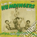 (LP Vinile) Slabs Of Humdingers Volume 2 vinile