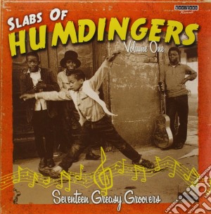 (LP Vinile) Slabs Of Humdingers Volume 1 lp vinile di Various Artists