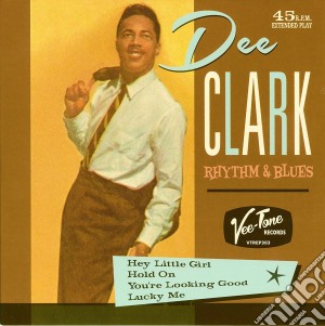 (LP Vinile) Dee Clark - Rhythm & Blues (7
