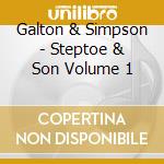 Galton & Simpson - Steptoe & Son Volume 1 cd