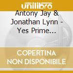 Antony Jay & Jonathan Lynn - Yes Prime Minister - Series 1 Part 1 - B cd