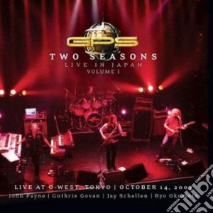 Gps - Two Seasons: Live In Japan Volume 01 (2 Cd+Dvd) cd musicale di Gps