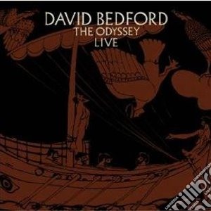 David Bedford - The Odyssey cd musicale di David Bedford