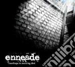 Enneade - Teardrops In Morning Dew cd