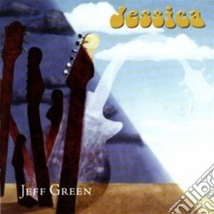 Jeff Green - Jessica cd musicale di Jeff Green