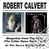 Robert Calvert - Blueprints From The Cellar / At The Queen Elizabeth Hall (2 Cd) cd