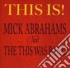 Mick Abrahams And The This Was Band - This Is! cd