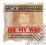 Mick Abrahams - See My Way cd