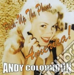 Andy Colquhoun - Pick Up The Phone America cd