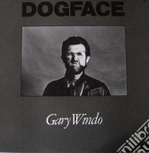 Gary Windo - Dog Face cd musicale di Gary Windo