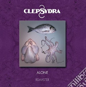 Clepsydra - Alone cd musicale di Clepsydra