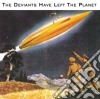 Deviants (The) - The Deviants Have Left The Planet cd