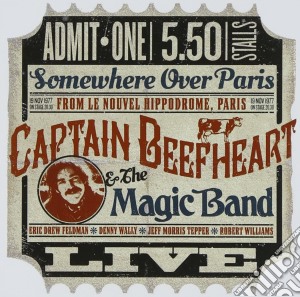 Captain Beefheart & His Magic Band - Le Nouvel Hippodrome, Paris, Nov (2 Cd) cd musicale di Captain Beefheart & His Magic Band