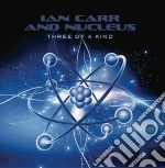 Nucleus - Three Of A Kind cd