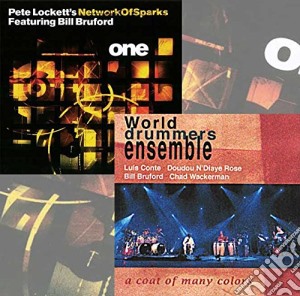 Bill Bruford & Pete Lockett/World Drummer's Ensemble - One/a Coat Of Many Colours (2 Cd) cd musicale di Bill Bruford & Pete Lockett/World Drummer's Ensemble