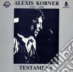 Alexis Korner - Testament
