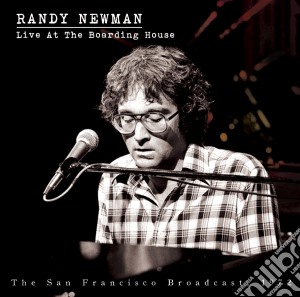 Randy Newman - Live At The Boarding House cd musicale di Randy Newman