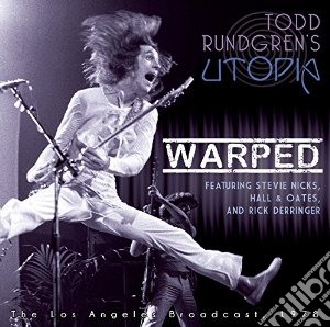 Todd Rundgren's Utopia - Warped (2 Cd) cd musicale di Todd Rundgren's Utopia