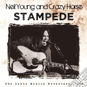 Neil Young & Crazy Horse - Stampede cd musicale di Neil Young & Crazy Horse
