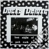 Ducks Deluxe - Last Night Of.. . cd