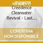 Creedence Clearwater Revival - Last Orders cd