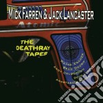 Mick Farren & Jack Lancaster - The Deathray Tapes