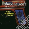 Mick Farren & Jack Lancaster - The Deathray Tapes cd
