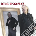 Rick Wakeman - The Other Side Of Rick Wakeman (Cd+Dvd) cd