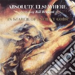 Absolute Elsewhere Feat Bill Bruford - In Search Of Ancient Gods