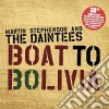 Martin Stephenson & The Daintees - Boat To Bolivia (30Th Anniversary Edition) cd