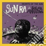 Sun Ra & His Solar Arkestra - Secrets Of The Sun cd