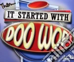 It Started With Doo Wop / Various (4 Cd) cd