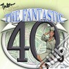 Fantastic 40s (The) / Various (4 Cd) cd