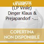 (LP Vinile) Dinger Klaus & Prejapandorf - 2000 lp vinile di Dinger Klaus & Prejapandorf