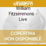 William Fitzsimmons - Live cd