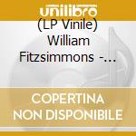 (LP Vinile) William Fitzsimmons - Mission Bell vinile