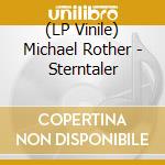 (LP Vinile) Michael Rother - Sterntaler vinile