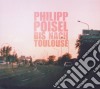 (LP Vinile) Philipp Poisel - Bis Nach Toulouse (180Gr) cd
