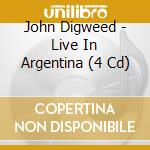 John Digweed - Live In Argentina (4 Cd) cd musicale di John Digweed