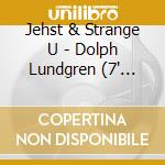 Jehst & Strange U - Dolph Lundgren (7' Picture Disc) cd