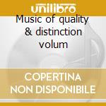 Music of quality & distinction volum cd musicale di B.e.f.
